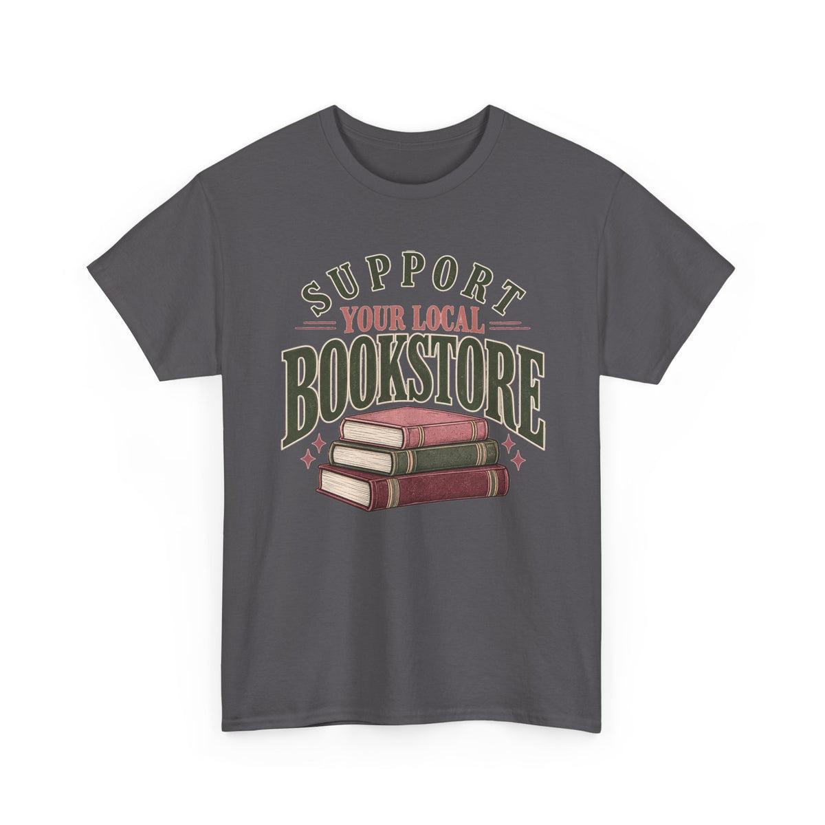 Support Your Local Bookstore Tee